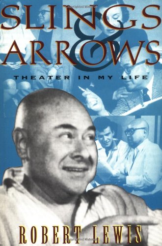 Robert Lewis/Slings and Arrows@ Theater in My Life